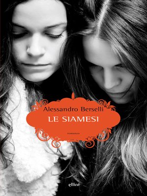 cover image of Le siamesi